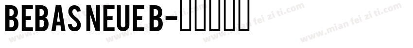 Bebas Neue B字体转换